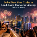 Dubai New Year Cruise vs Land Based Fireworks Viewing